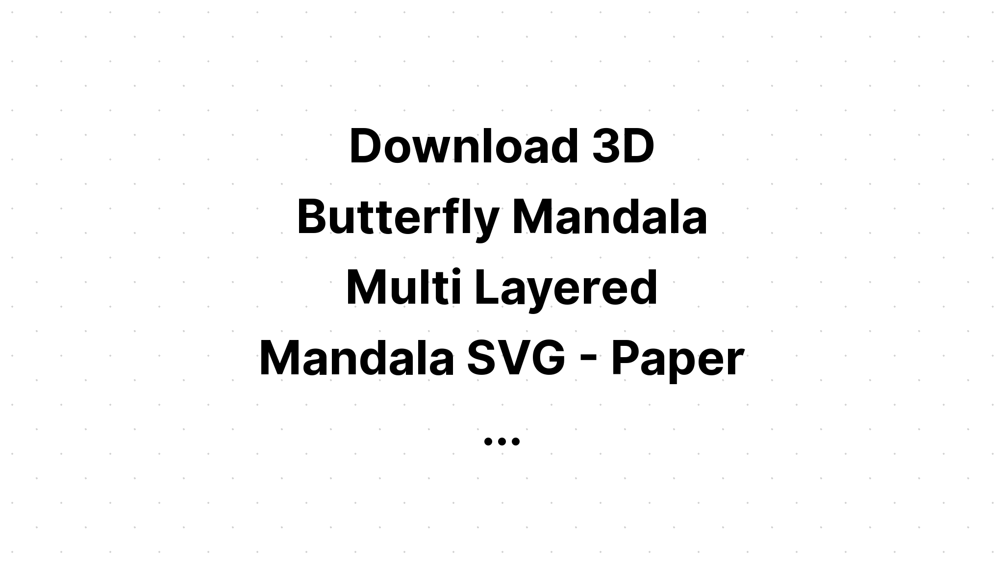 Download Multi Layered 3D Eagle Mandala Layered Svg - Layered SVG Cut File